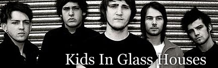 Kids of Glass Houses