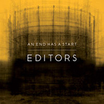 Editors - And End Has A Start -album cover