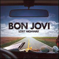 Bon Jovi - Lost Highway