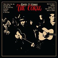 The Coral - ‘Roots & Echoes’