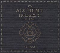 Thrice - The Alchemy Index: Vols. I & II - Fire & Water