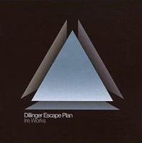 Dillinger Escape Plan Ire Works