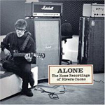 Rivers Cuomo - Alone - The Home Recordings of Rivers Cuomo