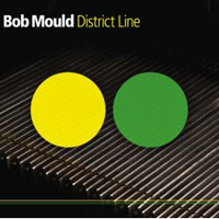 Bob Mould District Line