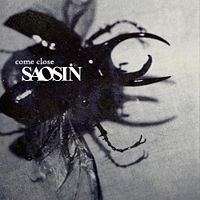 Saosin  	Come Close