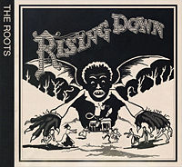 The Roots: Rising Down
