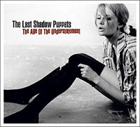 200px-the_age_of_the_understatement Last Shadow Puppets The Age Of Understatement