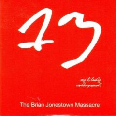The Brian Jonestown Massacre  	My Bloody Underground