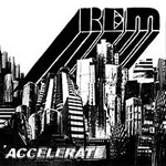 R.E.M. - Accelerate
