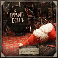 200px-the_dresden_dolls_-_no_virginia Dresden Dolls No, Virginia