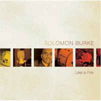 51solomon-burke Solomon Burke Like a Fire