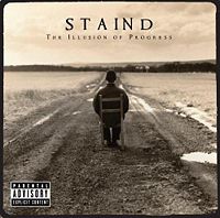 200px-illusionofprogresscover Staind: The Illusion of Progress