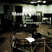 Jack\'s Mannequin: The Glass Passenger