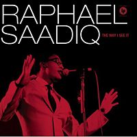 Raphael Saadiq: The Way I See It