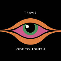 Travis: Ode to J. Smith
