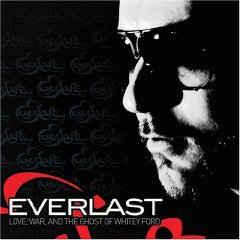 Everlast: Love, War and The Ghost Of Whitey Ford