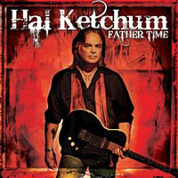 hal-ketchum_ Hal Ketchum: Father Time