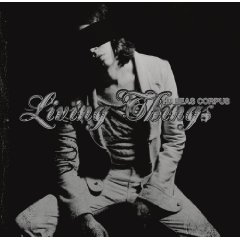 Living Things: Habeas Corpus