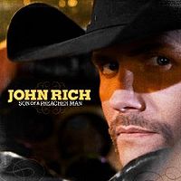 John Rich: Son Of A Preacher Man