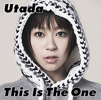 Utada Hikaru: This Is The One