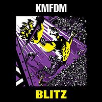 KMFDM: Blitz