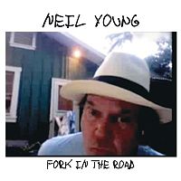 Neil Young: Fork In The Road