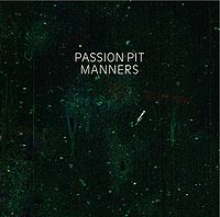 Passion Pit: Manners