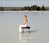 Dolores O'Riordan [Cranberries]: No Baggage