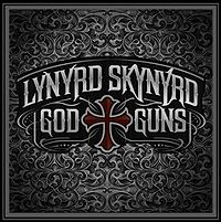 Lynyrd Skynyrd: God & Guns
