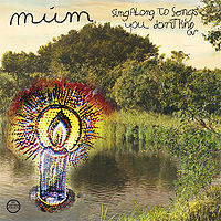 múm:	Sing Along To Songs You Don't Know
