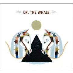 Or, The Whale: Or, The Whale