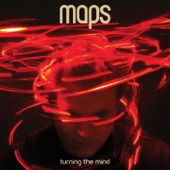 Maps: Turning The Mind